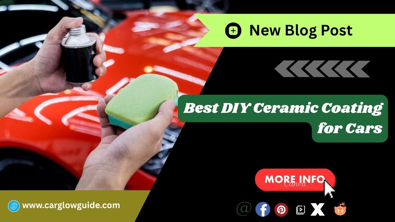best DIY ceramic coating for cars
