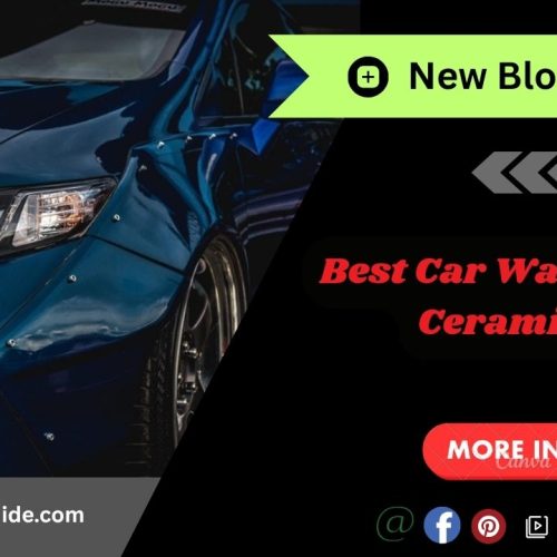 Best Car Wash Kit for Ceramic Coating