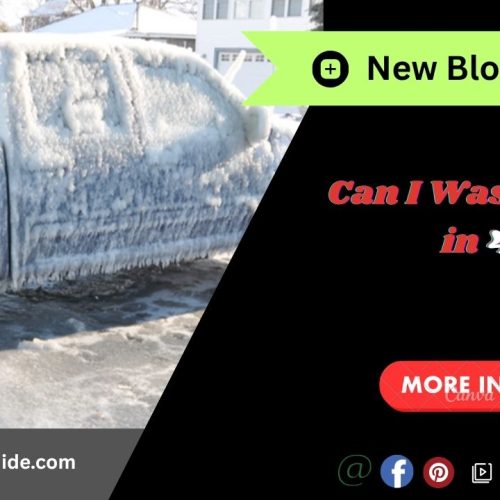 Can I Wash My Car in 40 Degree Weather