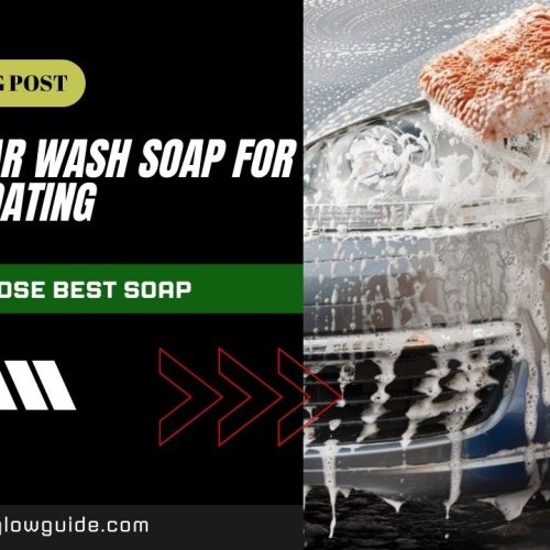 The Best Car Wash Soap for Ceramic Coating